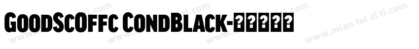 GoodScOffc CondBlack字体转换